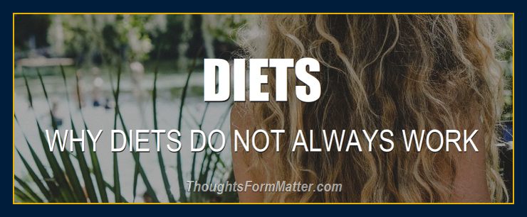 diets do not always work