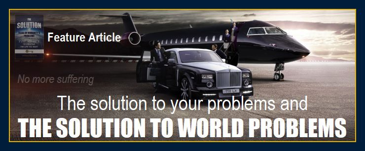 Picture of man, jet and Rolls Royce depicts the solution to your problems and world problems from crime to hunger.