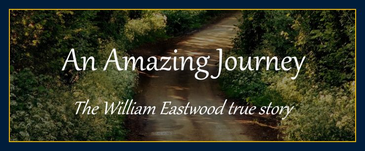 William Eastwood true story life journey history science information