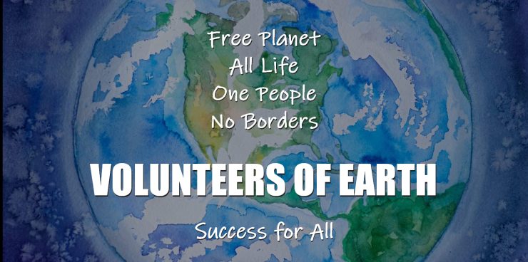Thoughts form matter presents: Volunteers of Earth at William Eastwood .com. Success for all people everywhere.