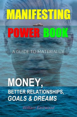 Thoughts Form Matter Presents the Manifesting Power Book A Guide to Materialize Money Relationships Goals dreams