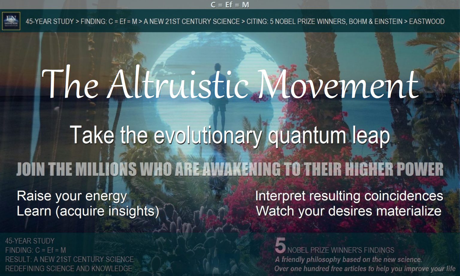 The altruistic movement Earth Network William Eastwood Thoughts Form matter