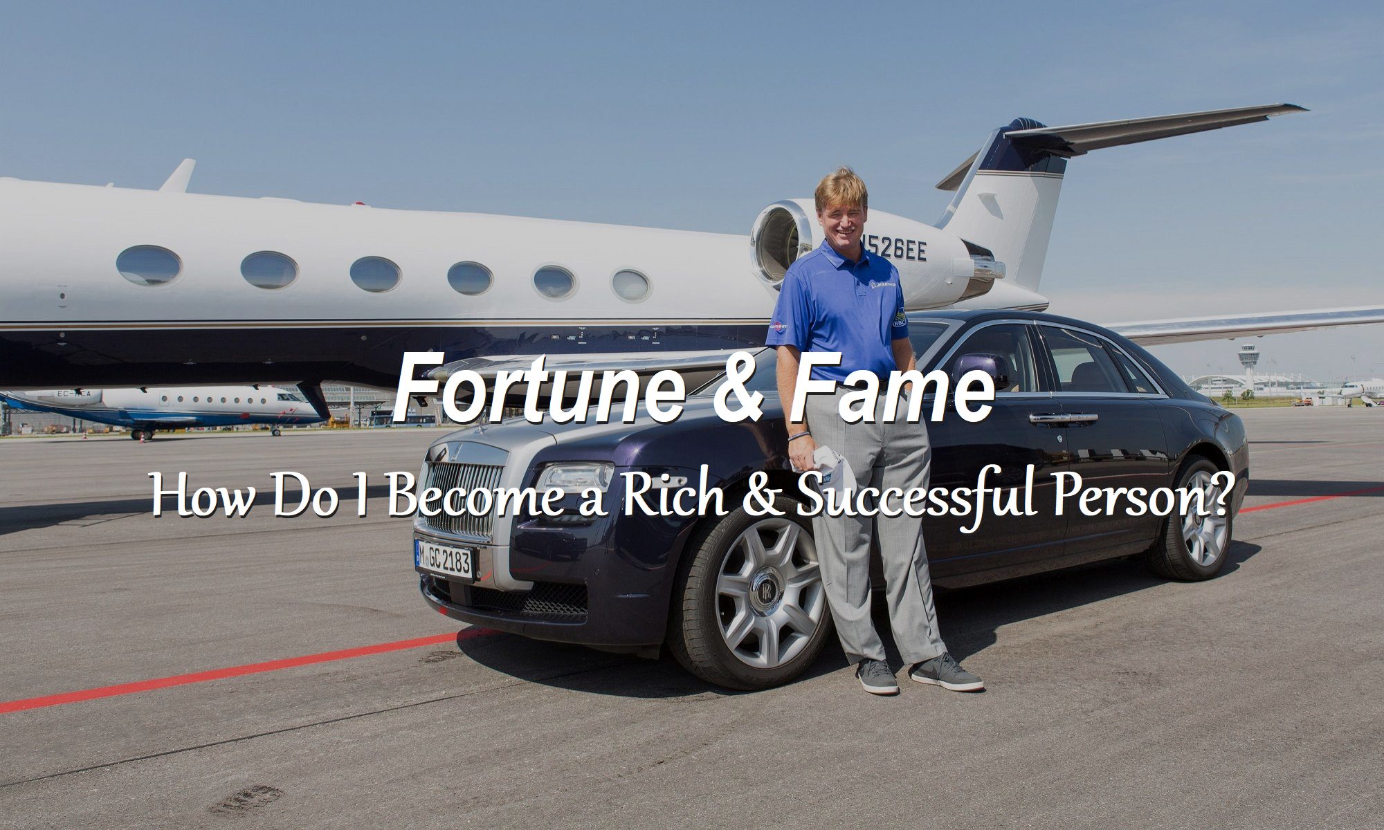 MANIFEST MONEY, FAME & FORTUNE! How to Become a Rich & Famous Person