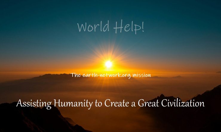 World help assisting humanity great future